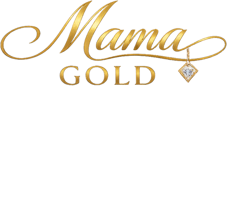 MAMA GOLD